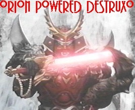 Orion-Powered Destruxo