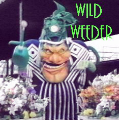 Wild Weeder